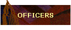 OFFICERS
