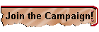 Join the Campaign!